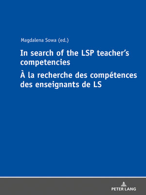 cover image of In Search of the LSP Teacher's Competencies À la recherche des compétences des enseignants de LS